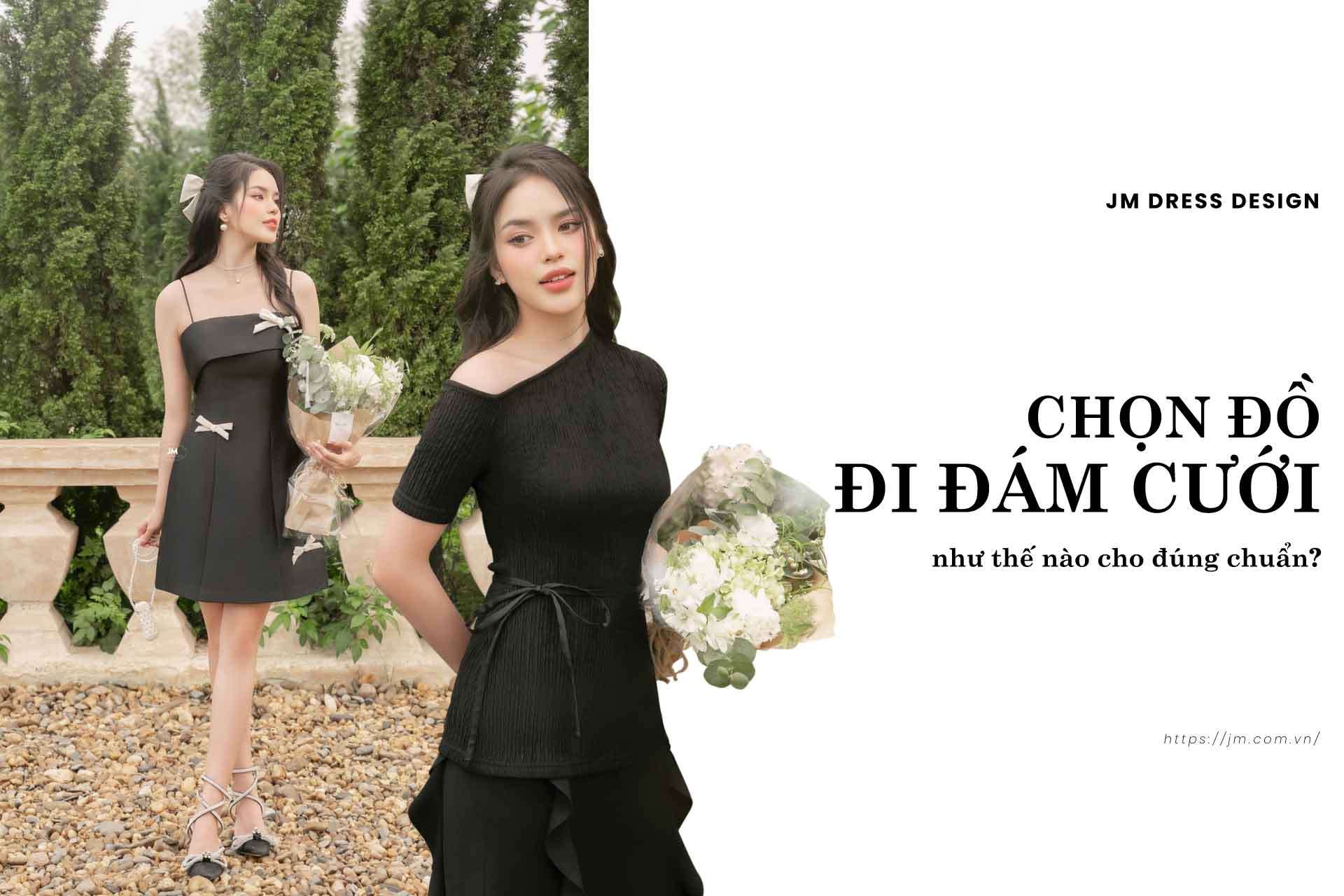Trang phục dự đám cưới cần chỉnh tề, gọn gàng, hấp dẫn