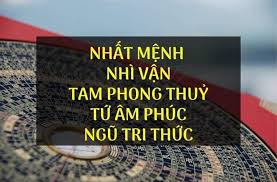 nhất mệnh nhì vận tam phong thủy