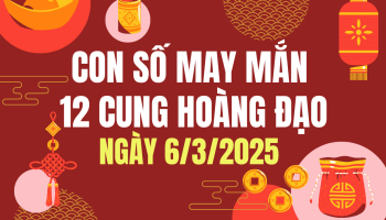 con-so-may-man-ngay-hom-nay-06032025-cua-12-con-giap
