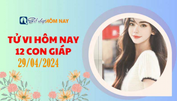 tu-vi-ngay-29042024-cua-12-con-giap