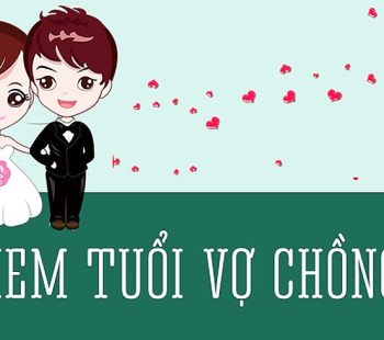 xem-tuoi-vo-chong-hop-nhau-hay-khong
