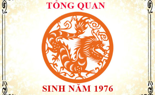 Sinh năm 1976 mệnh gì, tuổi gì và hợp màu gì?