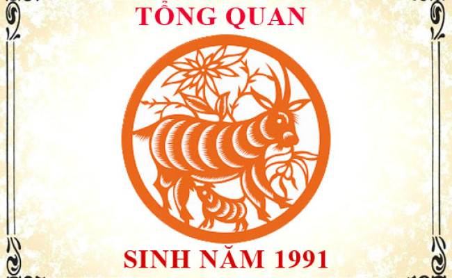 Sinh năm 1991 mệnh gì, tuổi gì và hợp màu gì?