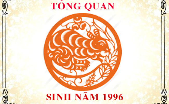 Sinh năm 1996 mệnh gì, tuổi gì và hợp màu gì?