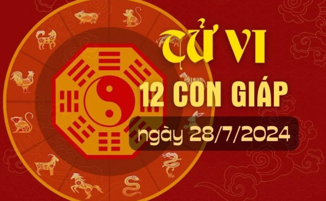 Tử vi hàng ngày - Tử vi 12 con giáp hôm nay ngày 28/07/2024