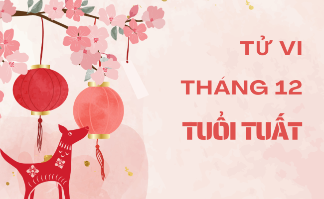 Tử vi tháng 12/2024 tuổi Tuất âm lịch: Đừng từ bỏ các mục tiêu dài hạn vì khó khăn tạm thời