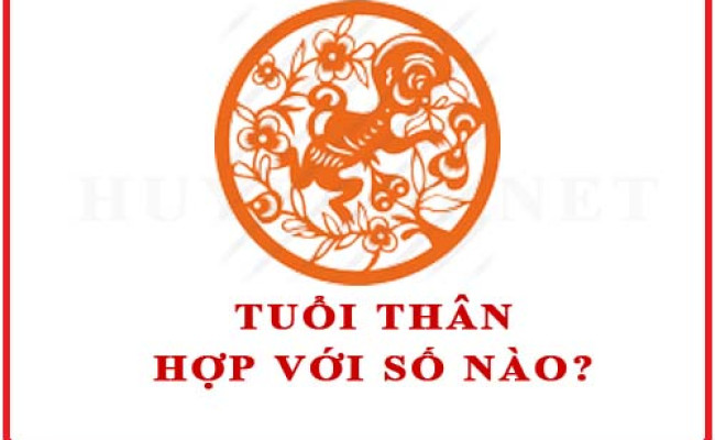 Tuổi Thân hợp với số nào theo phong thuỷ
