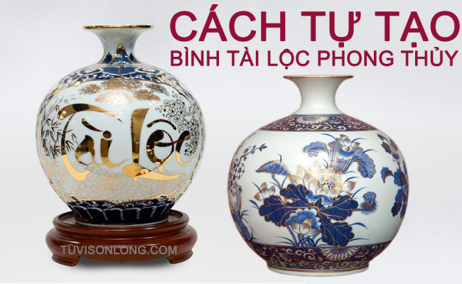 Chia sẻ cách tự tạo BÌNH TÀI LỘC PHONG THỦY nhà giàu nào cũng có