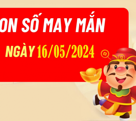 con-so-may-man-hom-nay-16052024-theo-12-con-giap