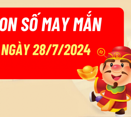 con-so-may-man-hom-nay-ngay-28072024-cua-12-con-giap