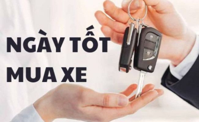 Xem ngày tốt, ngày đẹp mua xe
