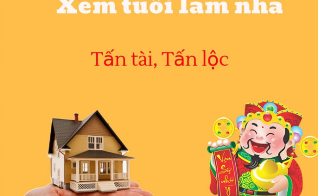 Xem tuổi làm nhà