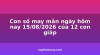 con-so-may-man-ngay-hom-nay-15082026-cua-12-con-giap