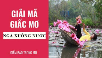 Giai-ma-giac-mo-Nam-mo-thay-bi-nga-xuong-nuoc-diem-bao-gi-lanh-hay-du-con-so-lien-quan-7322