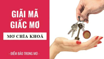 Giai-ma-giac-mo-Nam-mo-thay-chia-khoa-mat-chia-khoa-diem-bao-gi-lanh-hay-du-con-so-lien-quan-7428