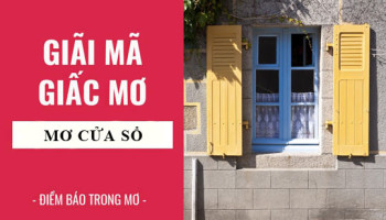 Giai-ma-giac-mo-Nam-mo-thay-cua-so-diem-bao-gi-lanh-hay-du-con-so-lien-quan-6734