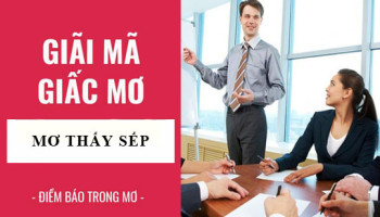 Giai-ma-giac-mo-Nam-mo-thay-sep-cap-tren-diem-bao-gi-lanh-hay-du-con-so-lien-quan-5520