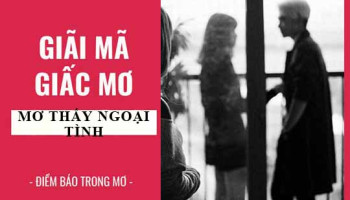 Giai-ma-giac-mo-Nam-mo-thay-vo-chong-nguoi-yeu-ngoai-tinh-lanh-hay-du-con-so-lien-quan-11141