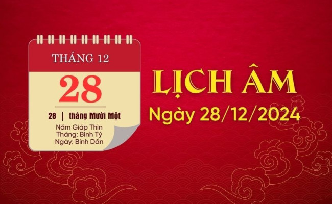 Giờ đẹp, giờ tốt xấu ngày hôm nay 28/12/2024 - Lịch âm dương hôm nay