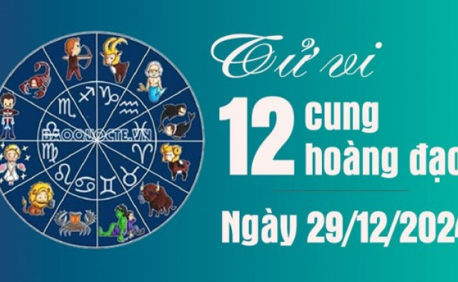 Tử vi 12 cung hoàng đạo Chủ Nhật 29/12/2024: Bảo Bình nên tận dụng cơ hội