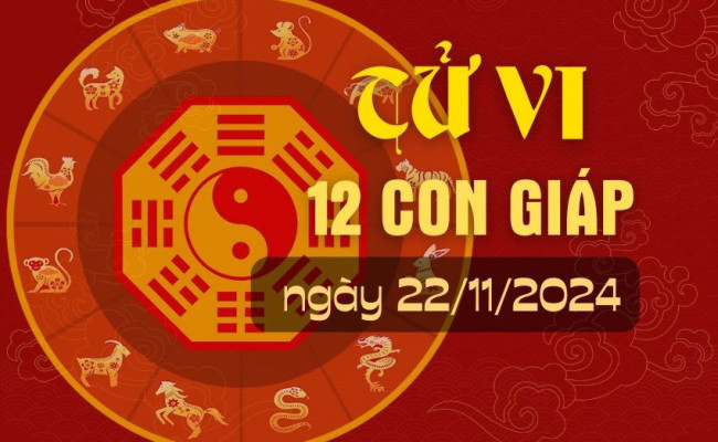 Tử vi hôm nay, xem tử vi 12 con giáp hôm nay ngày 22/11/2024: Tuổi Sửu cần nâng cao sức khỏe